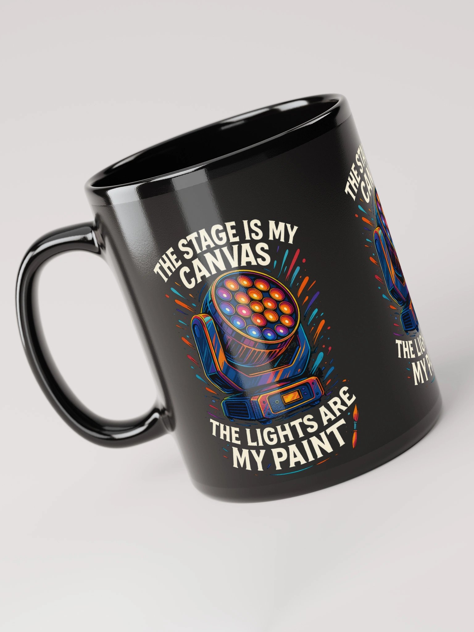 Limited Edition: "The Stage Is My Canvas, The Lights Are My Paint" Coffee Mug product image (1)