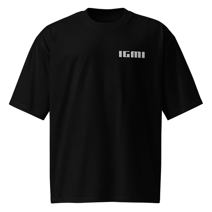 IGMI – I'm Going to Make It Oversized Tee product image (1)