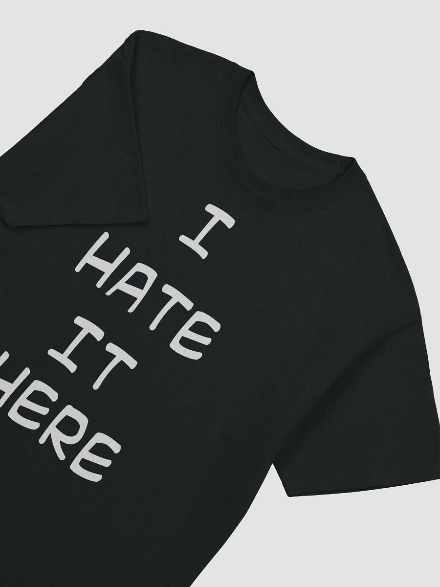I HATE IT HERE product image (31)