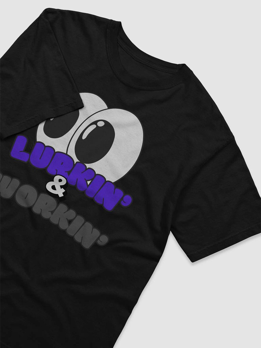 LURKIN' & WORKIN' Cartoon Eyes T-Shirt product image (18)