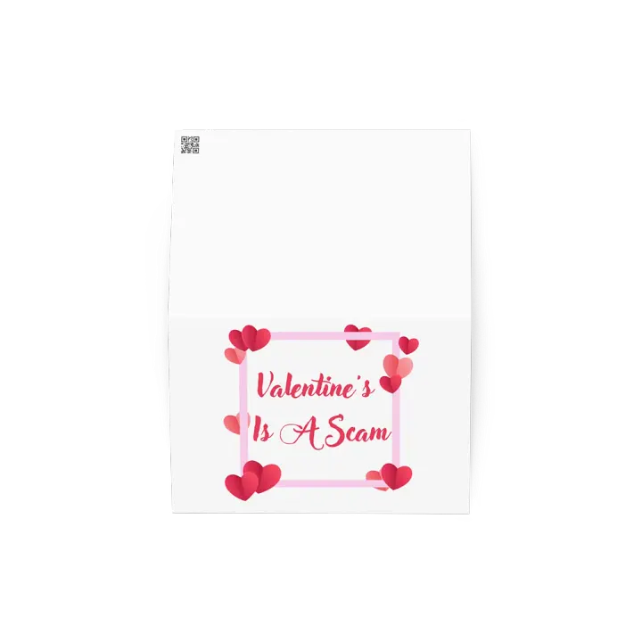 Valentine's? Is A Scam Card product image (4)