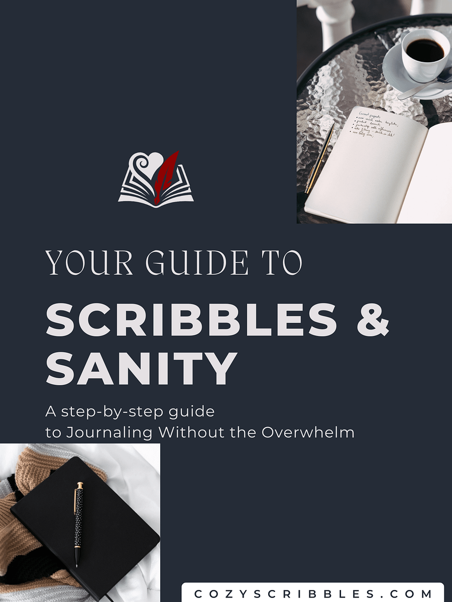 SCRIBBLES & SANITY: A step-by-step guide to Journaling Without the Overwhelm product image (1)