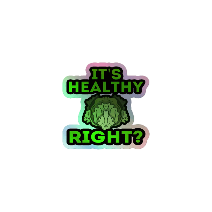 Healthy Holographic Sticker product image (1)
