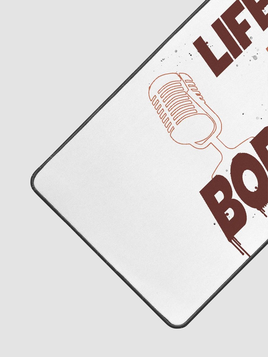 Life Is Boring Desk Mat product image (3)