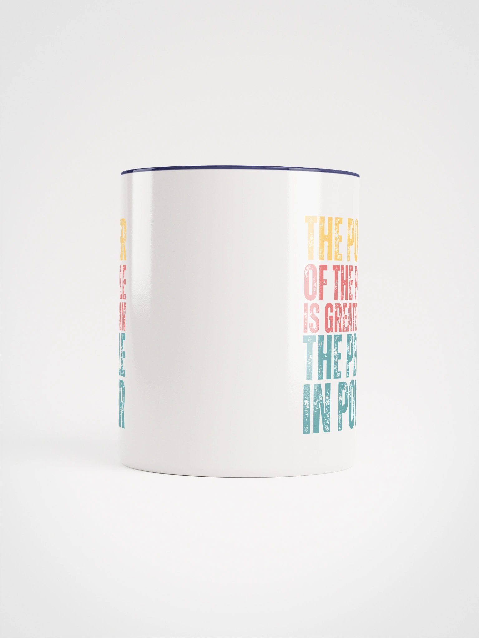 Power of the People Mug - Being Liberal product image (5)