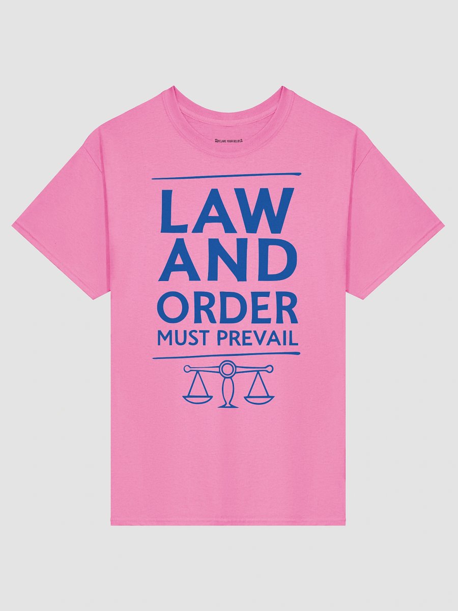 "Law & Order Must Prevail" Essential Truth Tee - Blue Ink product image (1)