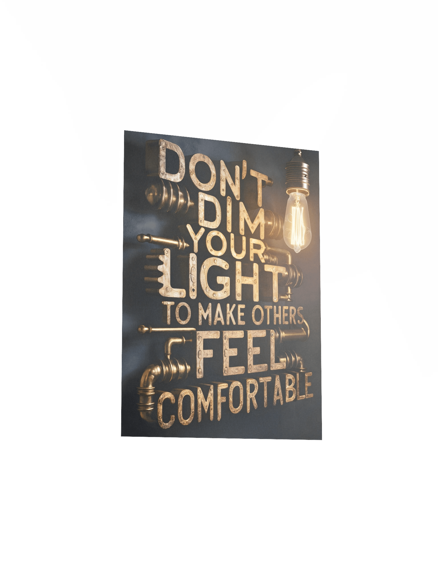 Don’t Dim Your Light Poster – Steampunk Industrial Motivational Wall Art product image (4)