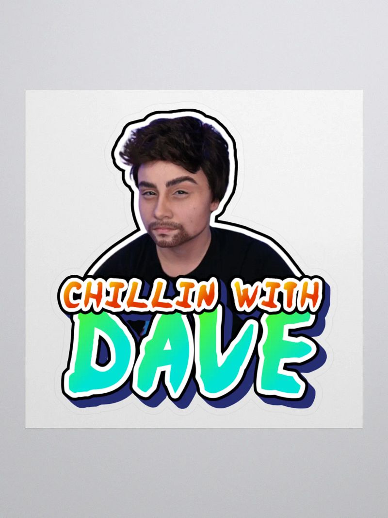 ChillinWithDave - Cut Out Sticker