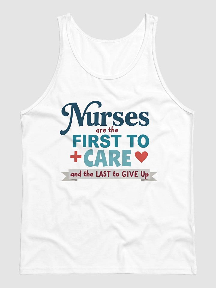 First to Care, Last to Give Up Tank product image (3)