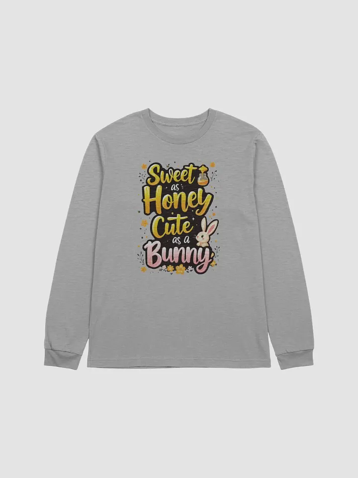 Sweet as Honey, Cute as a Bunny Long Sleeve Tee product image (15)