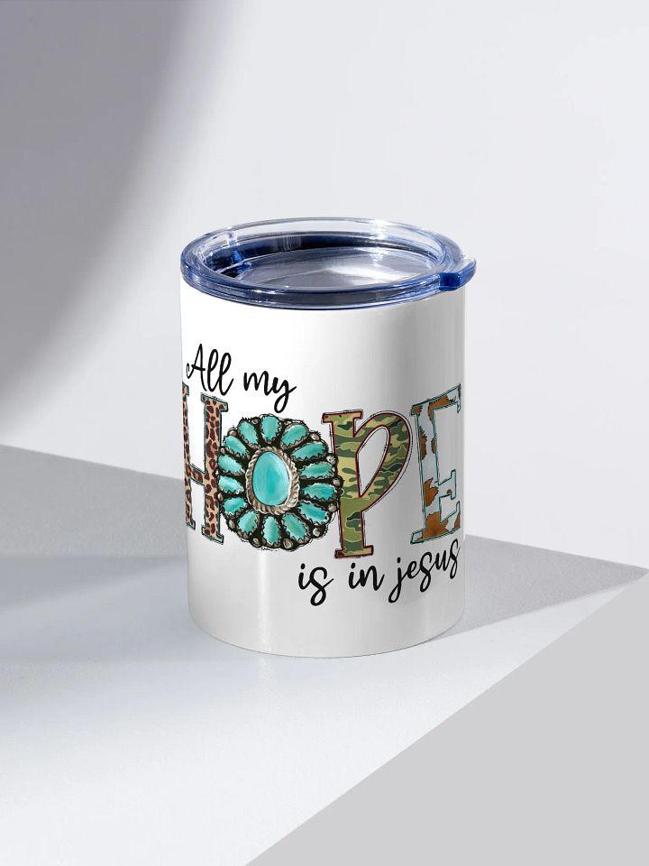 All My Hope is in Jesus - Kids Tumbler product image (2)