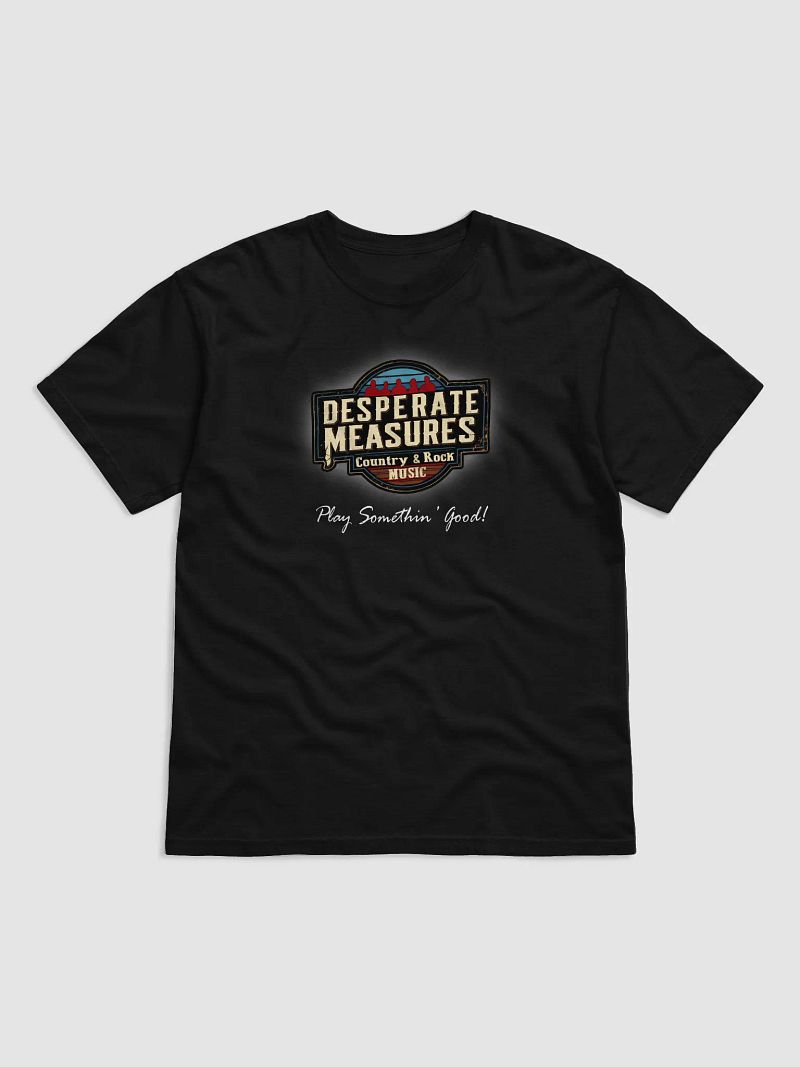 Desperate Measures T-Shirt