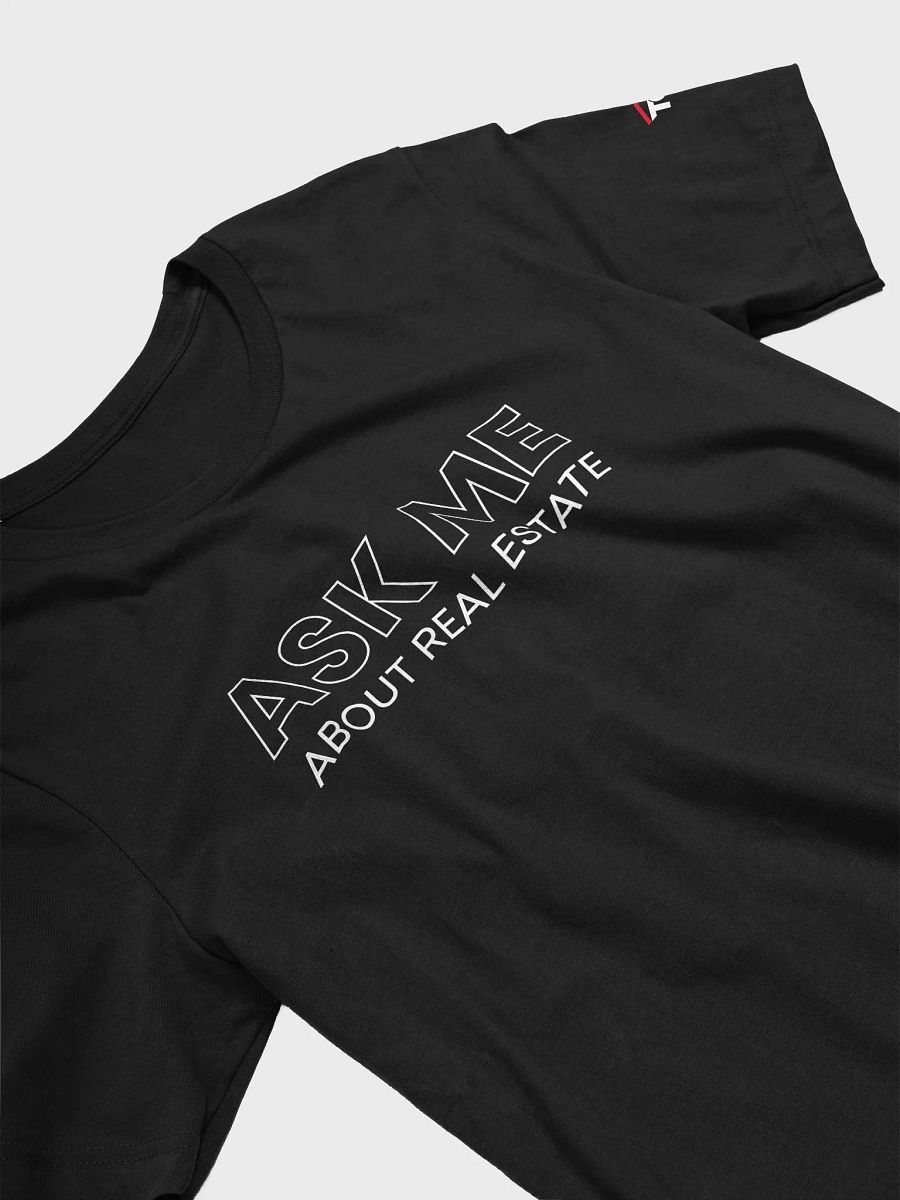 Ask Me About Real Estate T-Shirt product image (3)