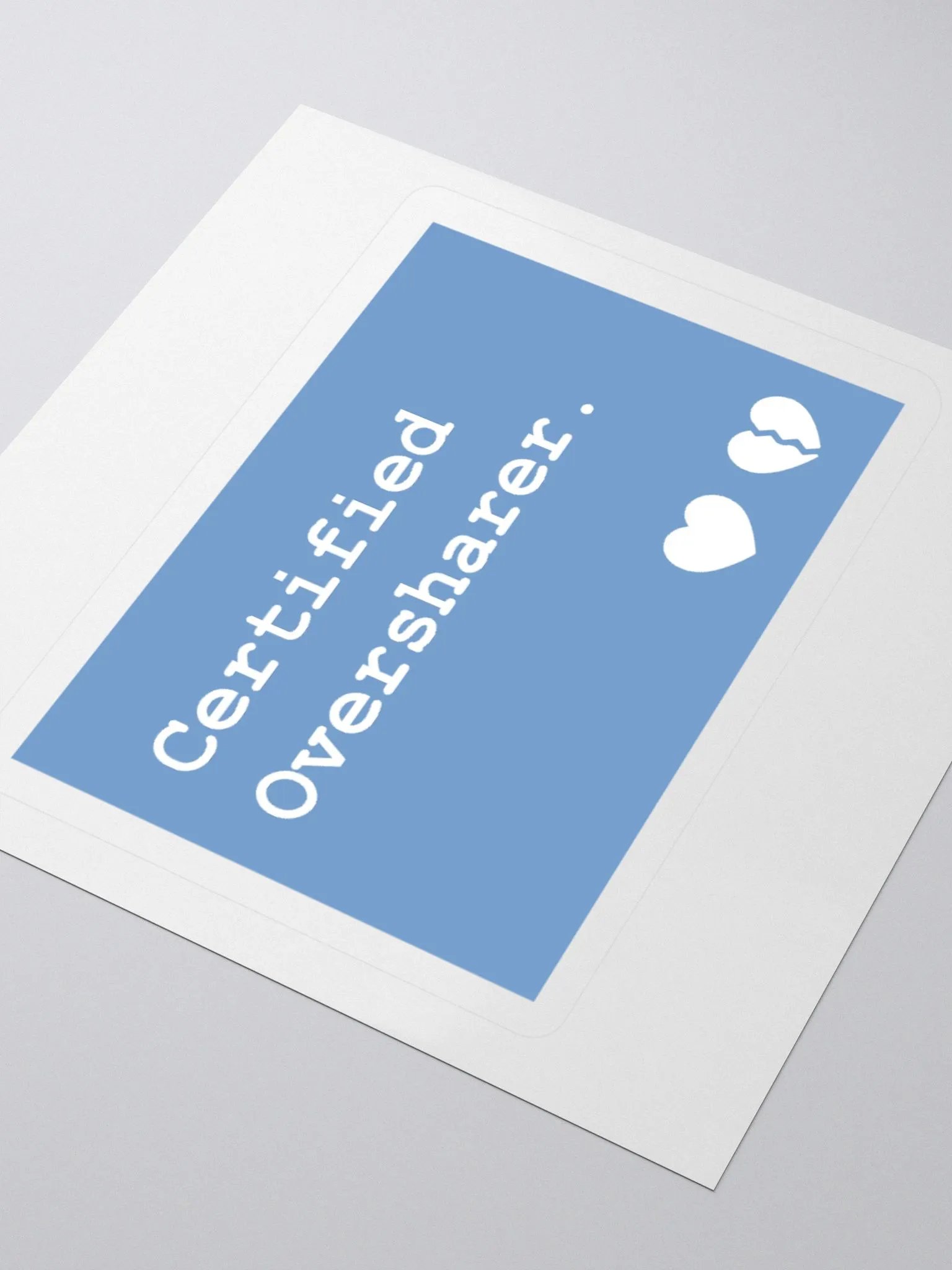 Certified Oversharer Stickers product image (8)
