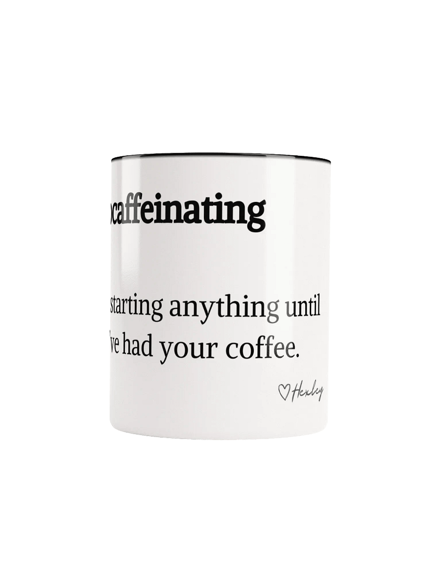 'Procaffeinating' Ceramic Mug product image (5)