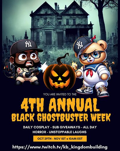 🖤 Ghostbuster Week is BACK! 👻✨
Prepare for a week of daily cosplay, sub giveaways, all day horror, and unstoppable laughs!

🗓...