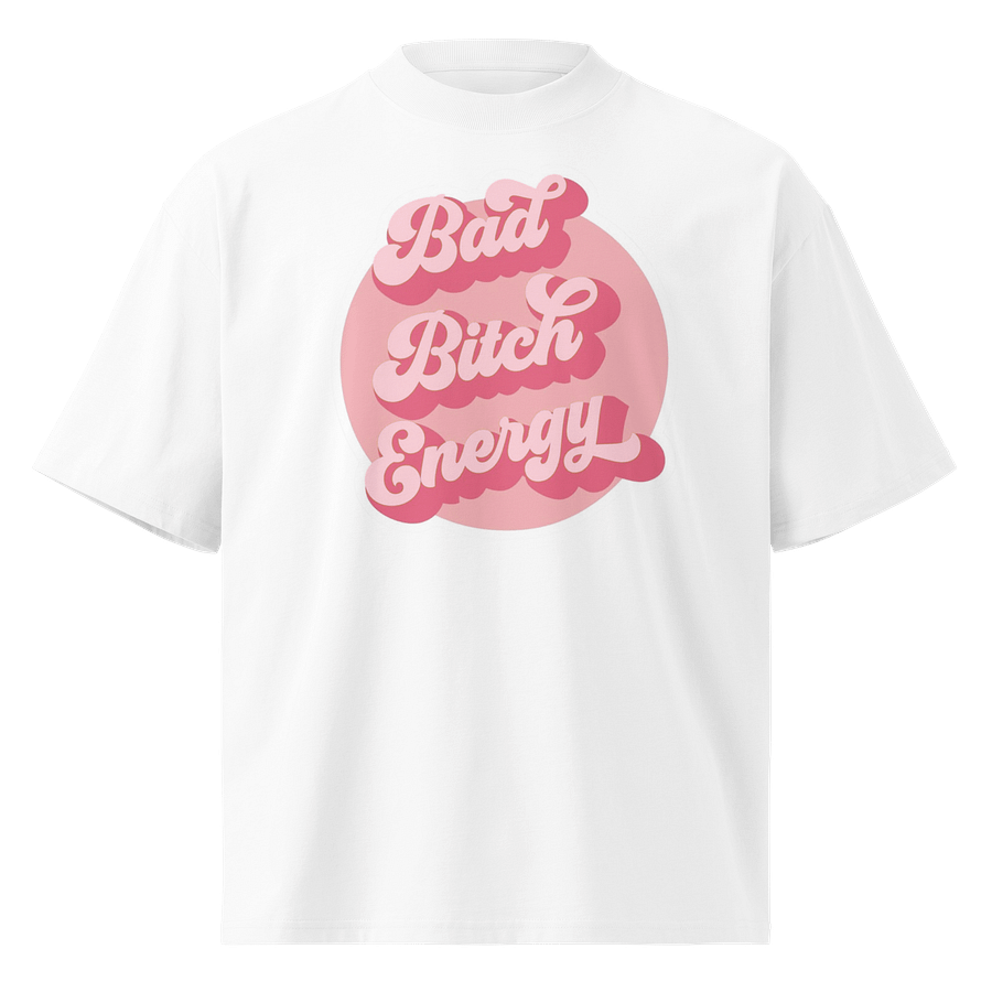 Bad Bitch Energy Organic Tee product image (1)