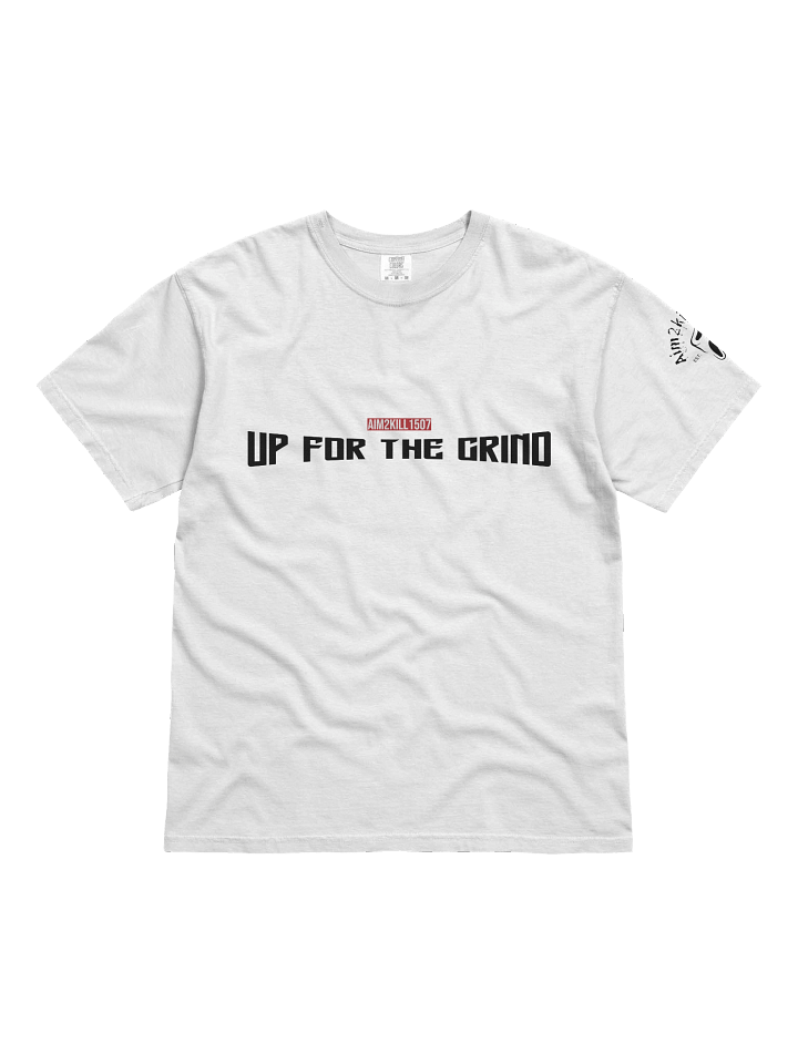Up for the Grind - Comfort Colors product image (1)