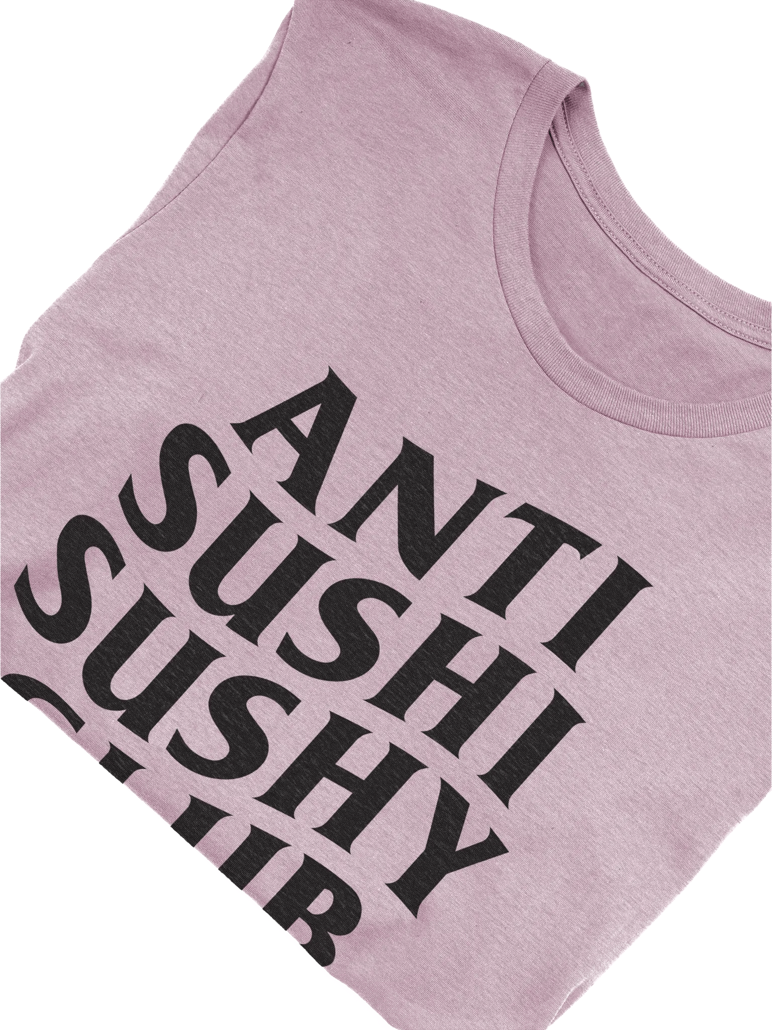 Anti Sushi Sushy Club Tee (Unisex) product image (44)