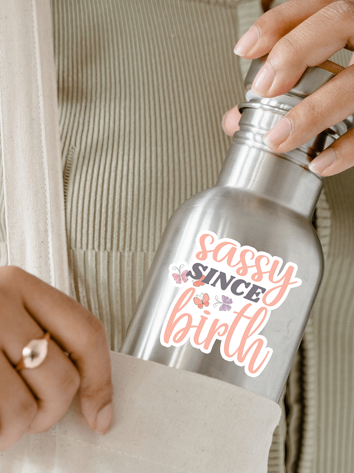 Sassy Since Birth Sticker product image (1)