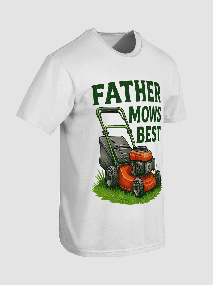 Father Mows Best Tee product image (31)