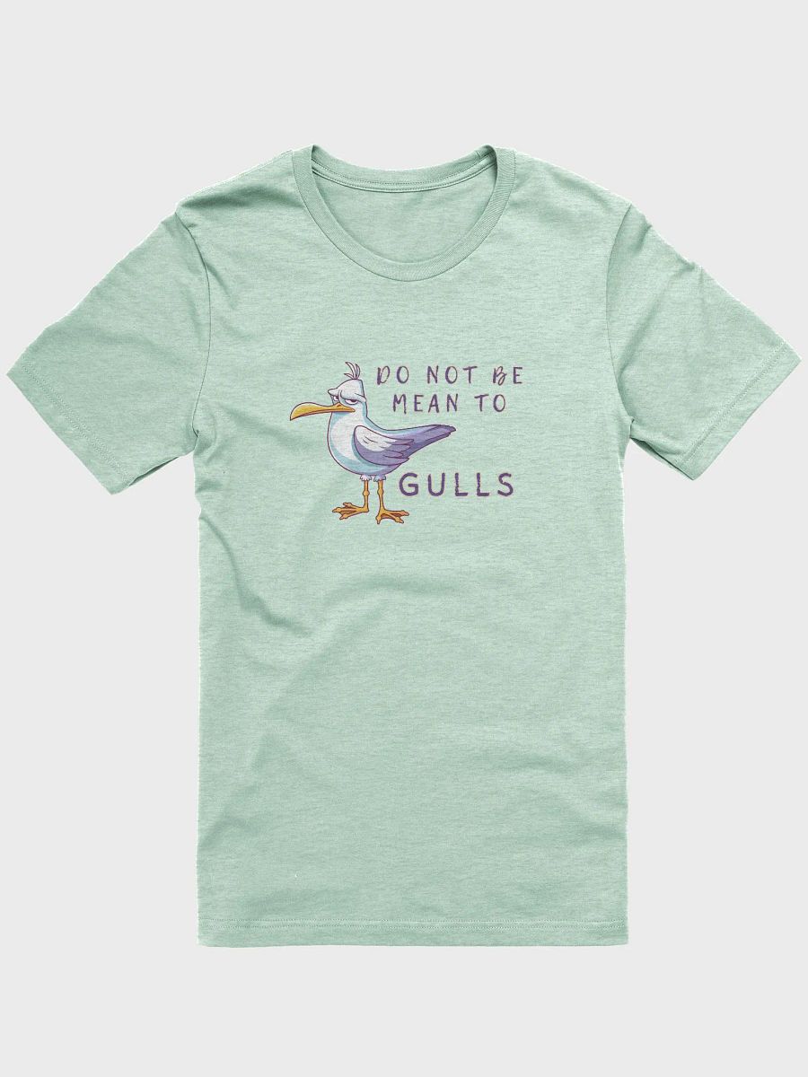 Do Not Be Mean To Gulls T-shirt product image (5)
