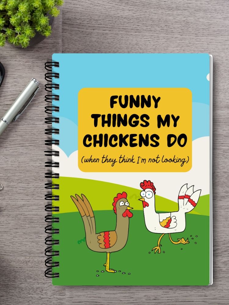 Funny Things My Chickens Do Spiral Notebook product image (1)