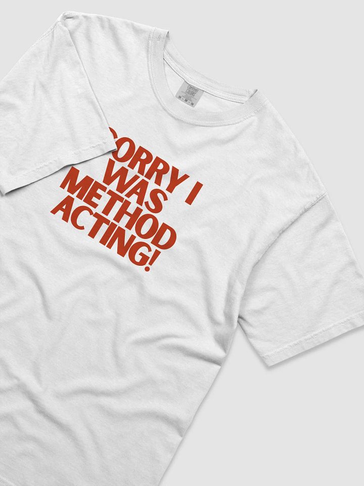 Method Acting Tee product image (2)