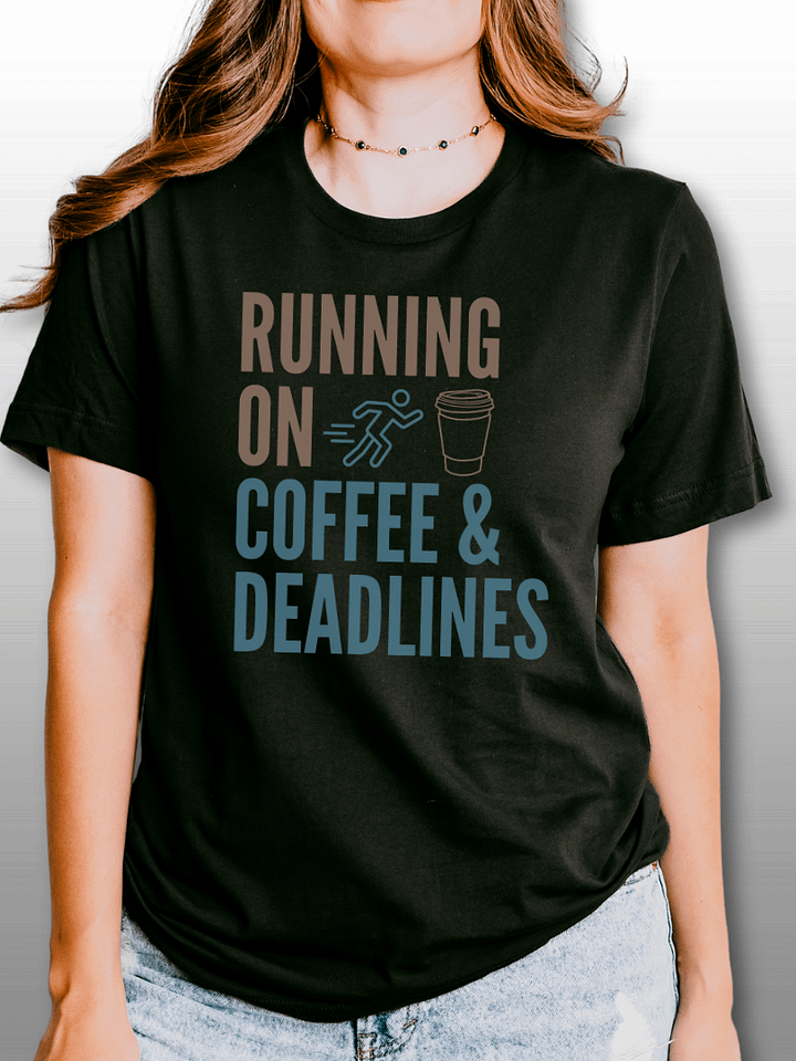 Running on Coffee and Deadlines – Mocha Blue product image (1)