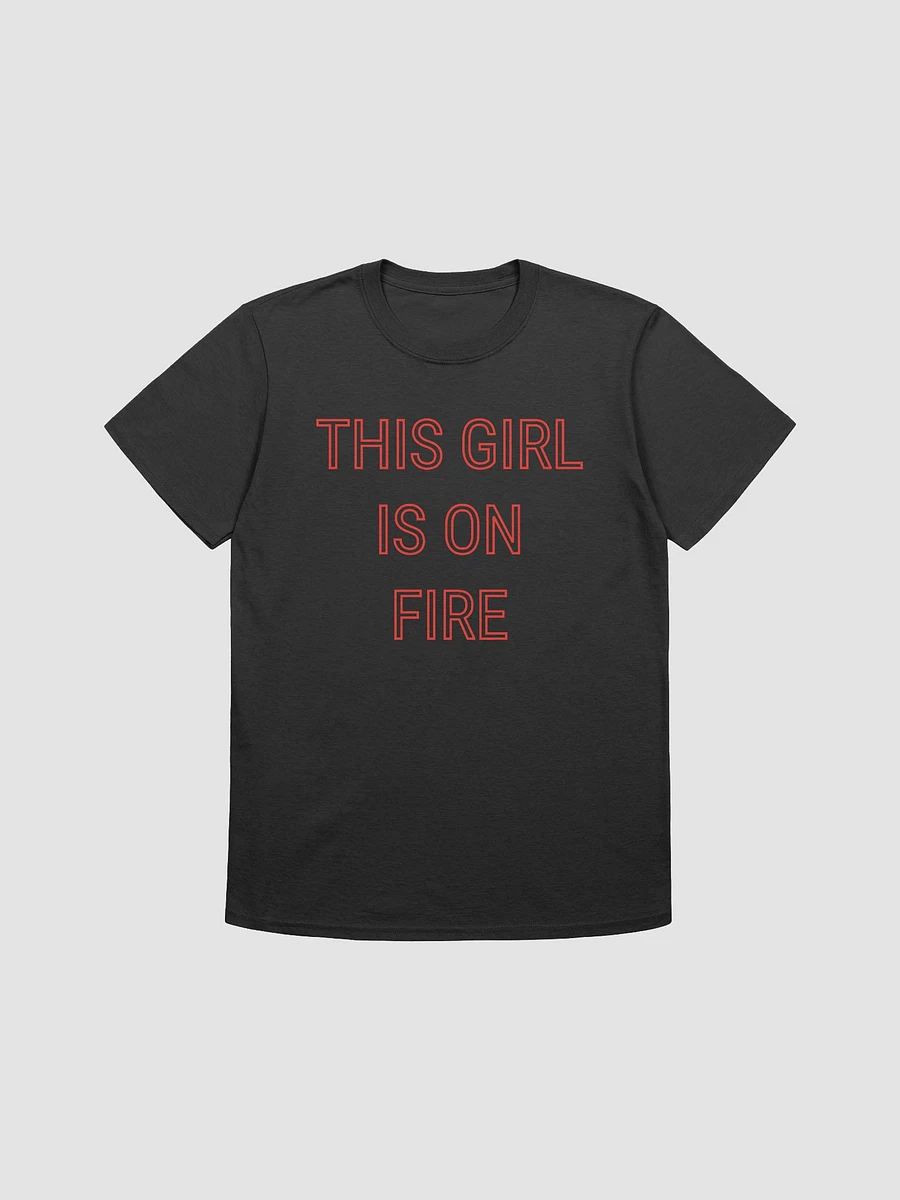 This Girl Is On Fire Women's T-Shirt V12 product image (1)