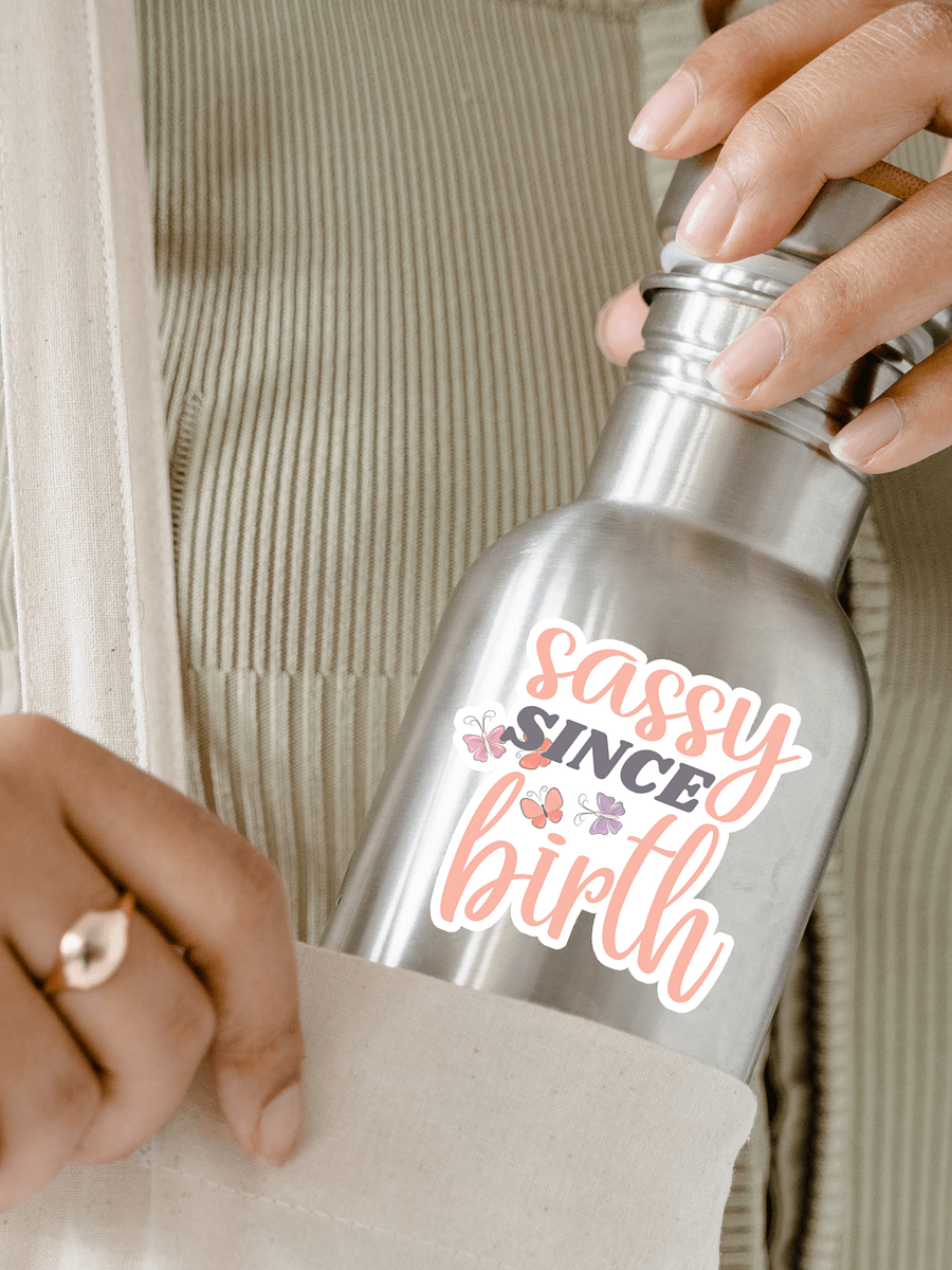 Sassy Since Birth Sticker product image (1)