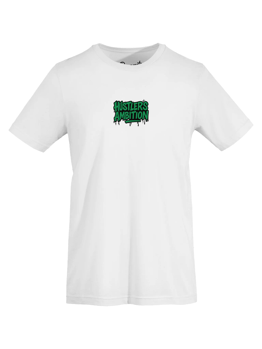 HUSTLERS AMBITION! - Supersoft T-Shirt product image (2)