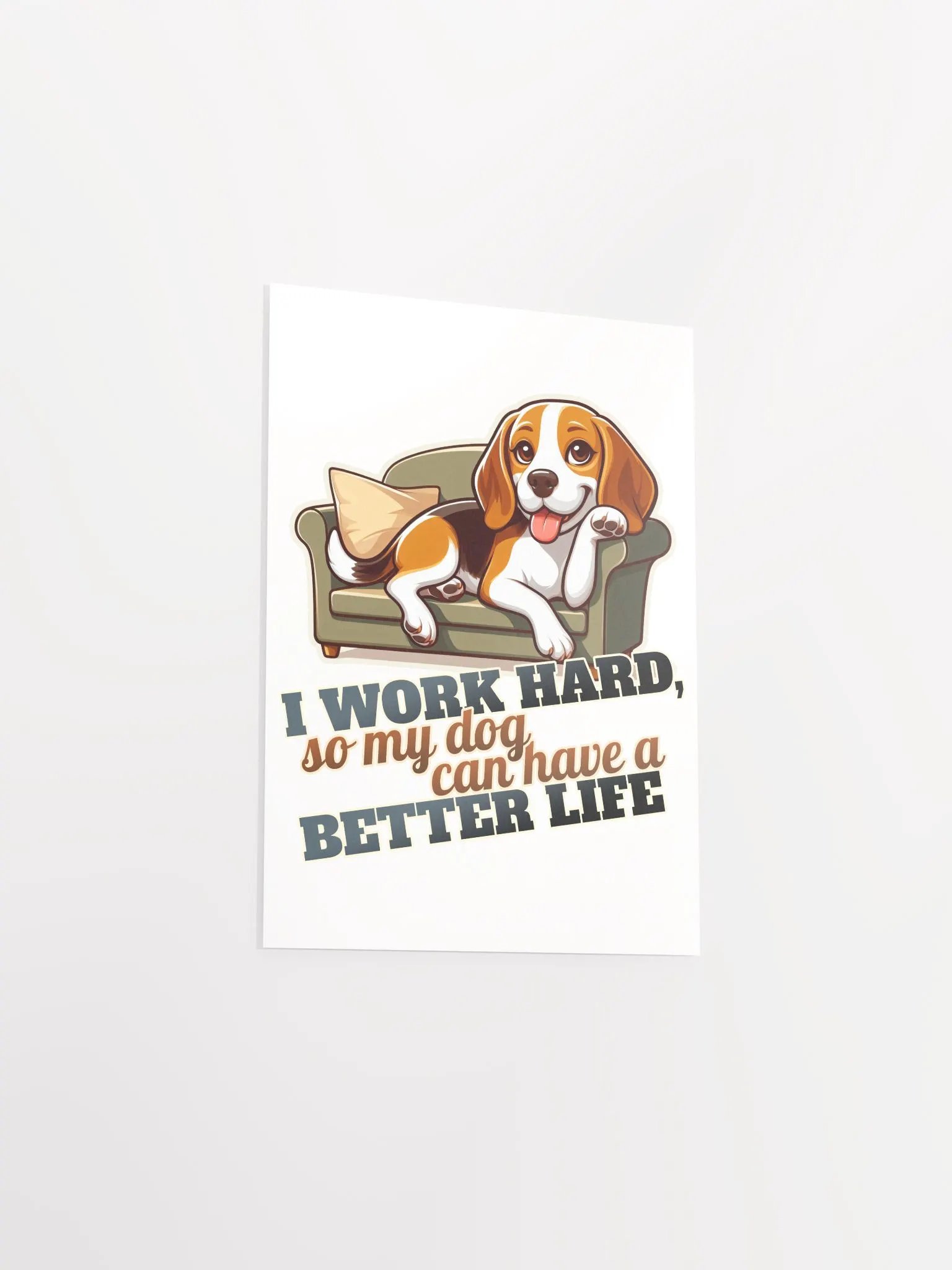 Work Hard - Beagle Sofa - Poster product image (3)