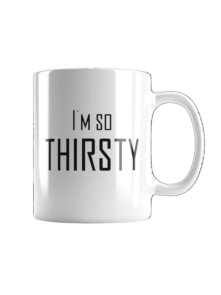 Thirsty mug product image (1)