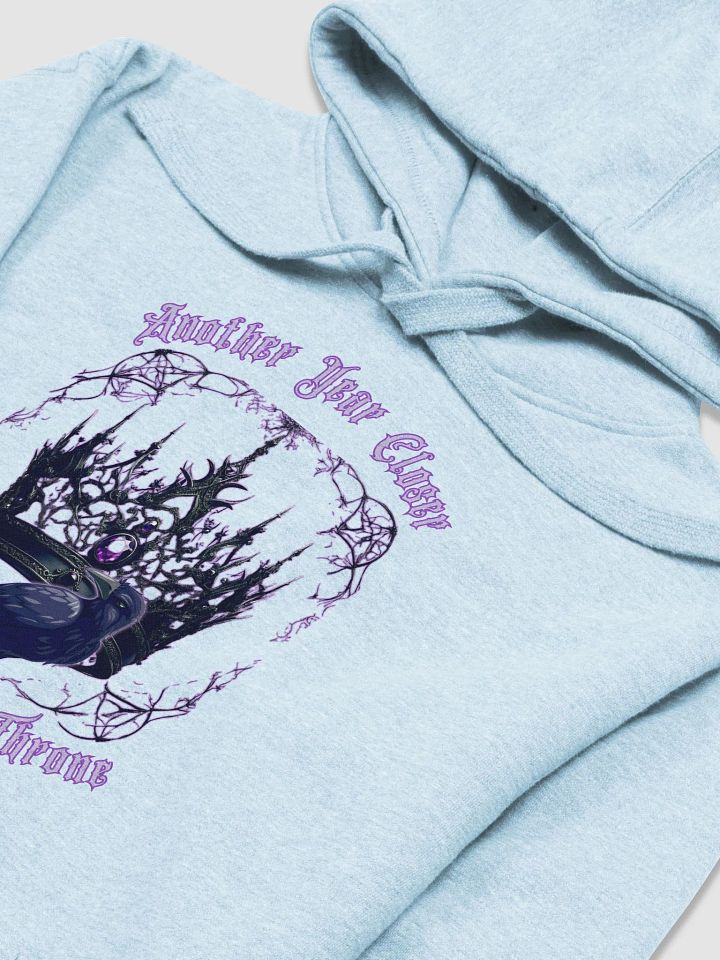 Another year closer to my gothic throne premium Hoodie product image (42)