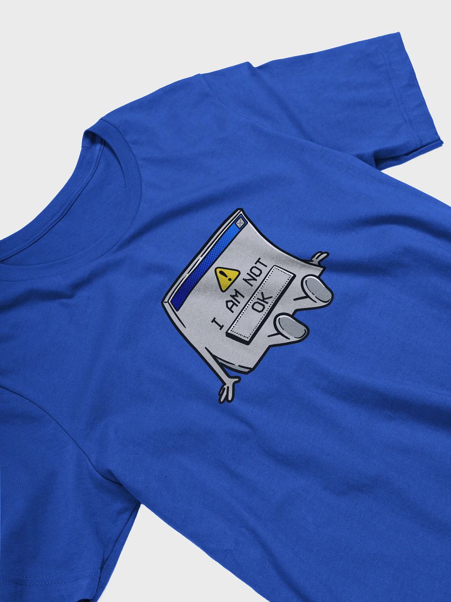 I AM NOT [OK] T-Shirt product image (39)