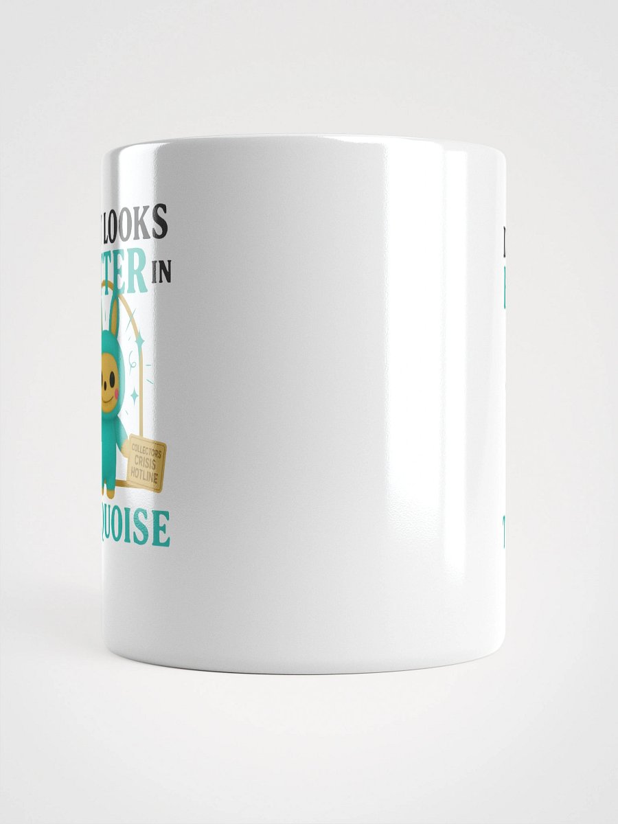 Debt in Turquoise Mug product image (15)