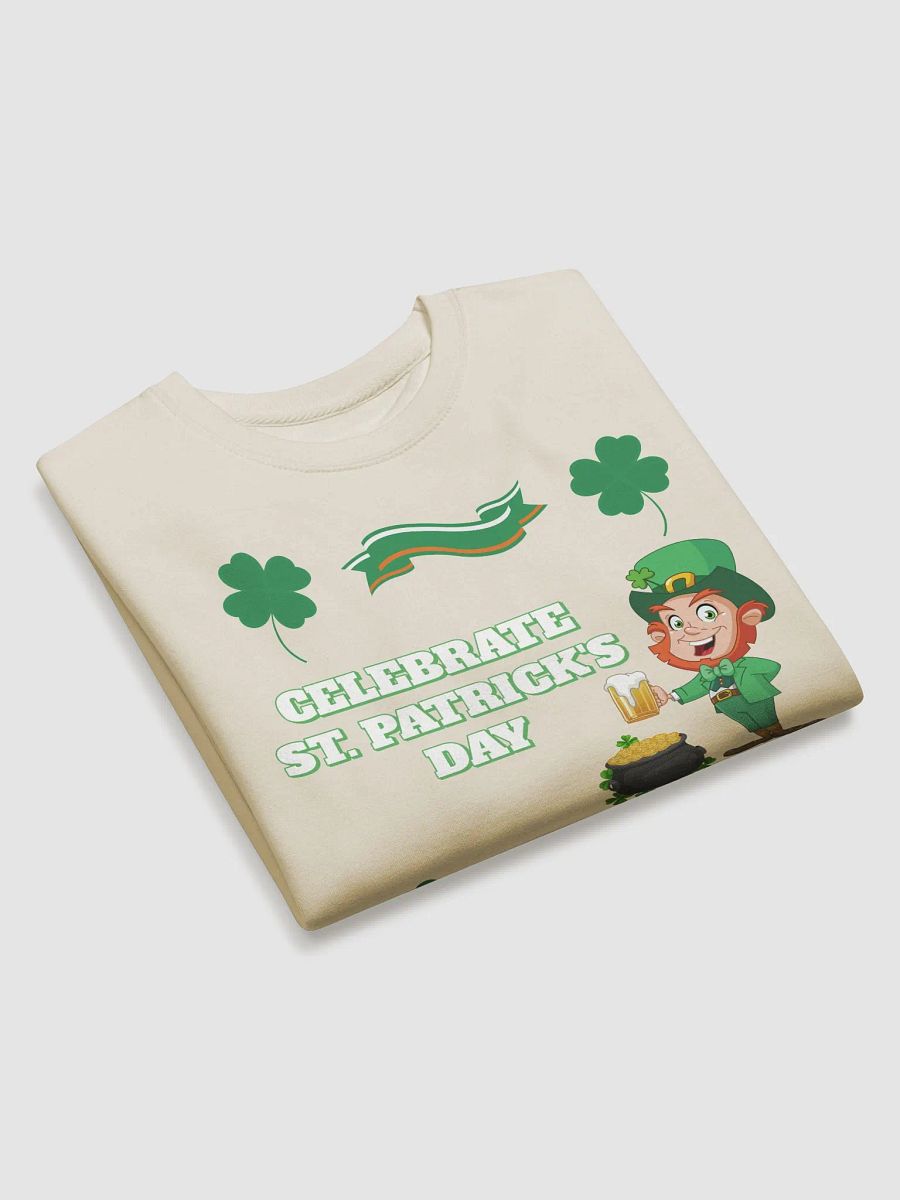 Celebrate St. Patrick's Day Holiday Sweatshirt product image (23)