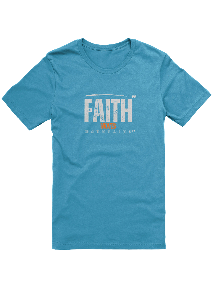 "Faith Moves Mountains: Wear Your Belief product image (5)