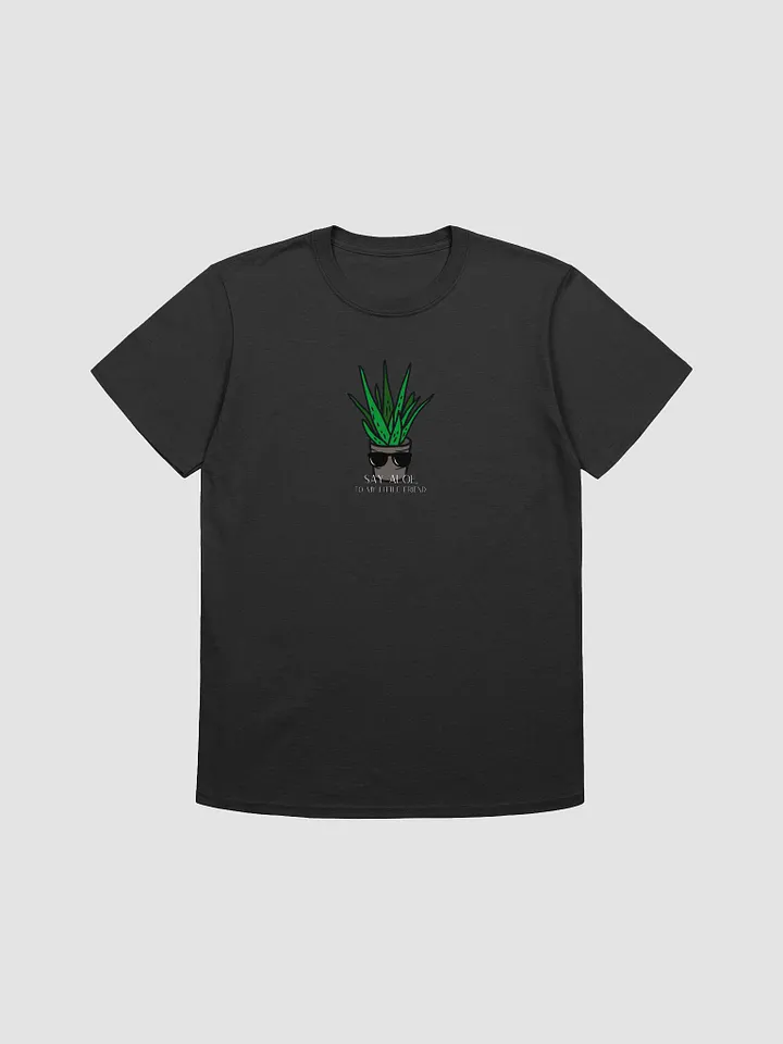 Say Aloe to my little friend - Parody Unisex Tee product image (2)