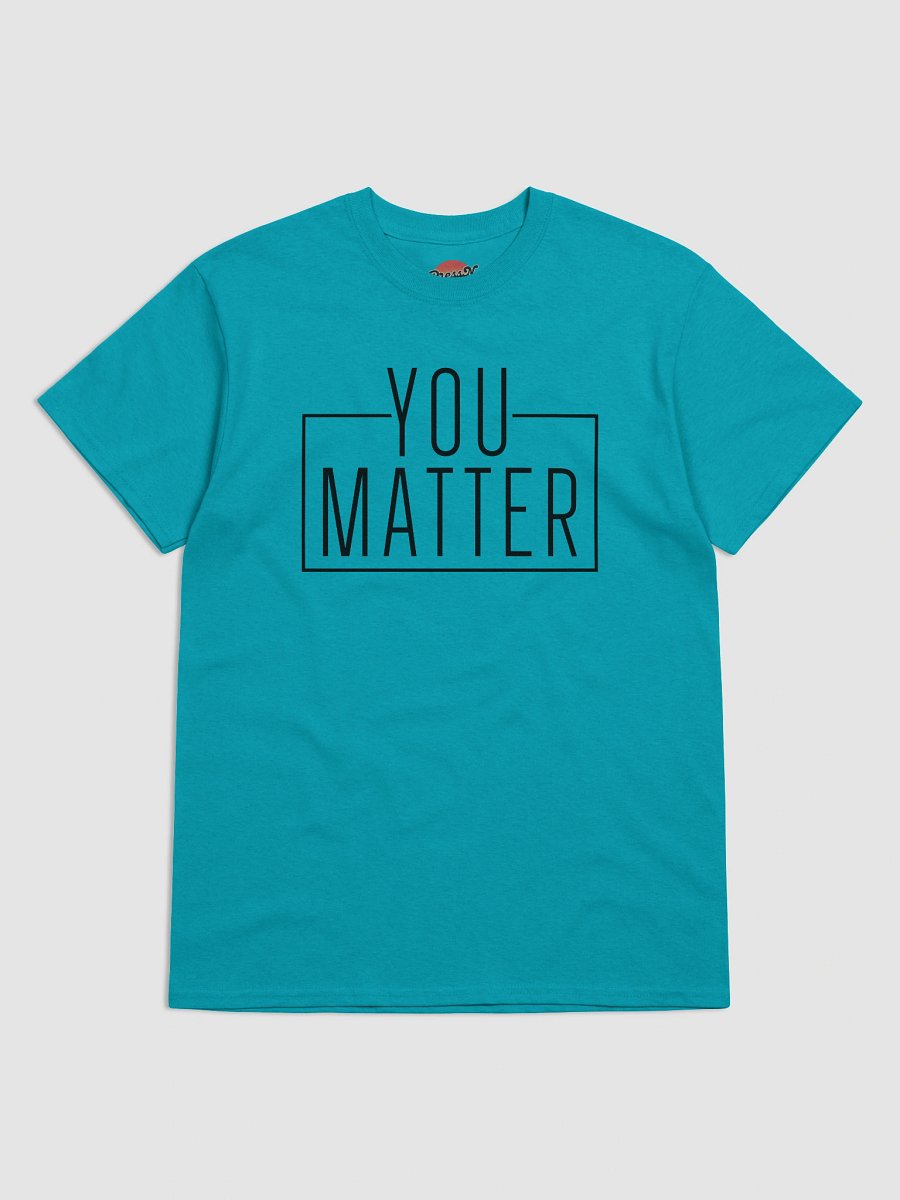 You Matter Tee product image (25)