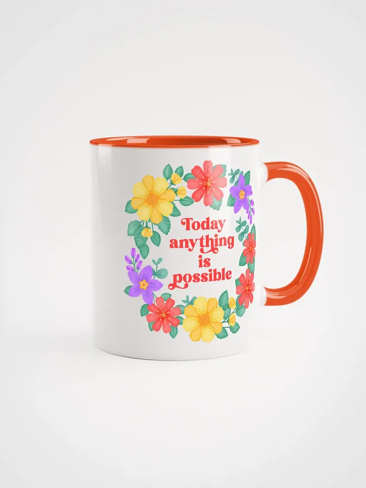 Today anything is possible - Color Mug product image (1)