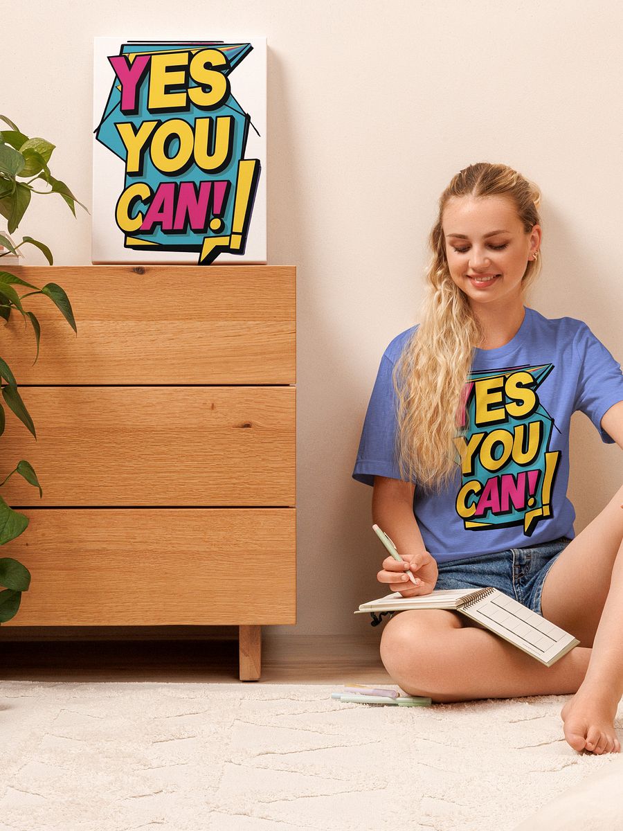Yes You Can! Motivational T-Shirt product image (3)