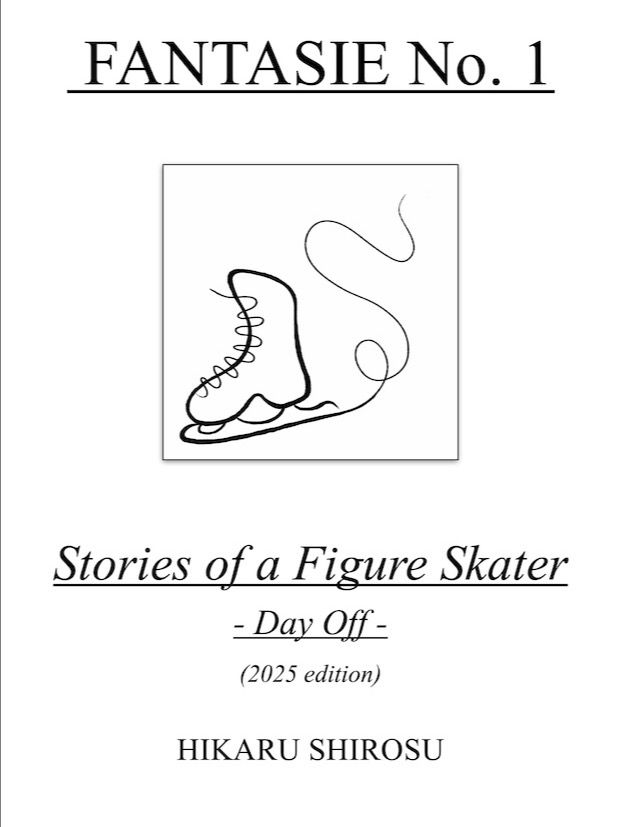 Fantasie No. 1, Stories of a Figure Skater - Day Off (2025 Edition) product image (1)