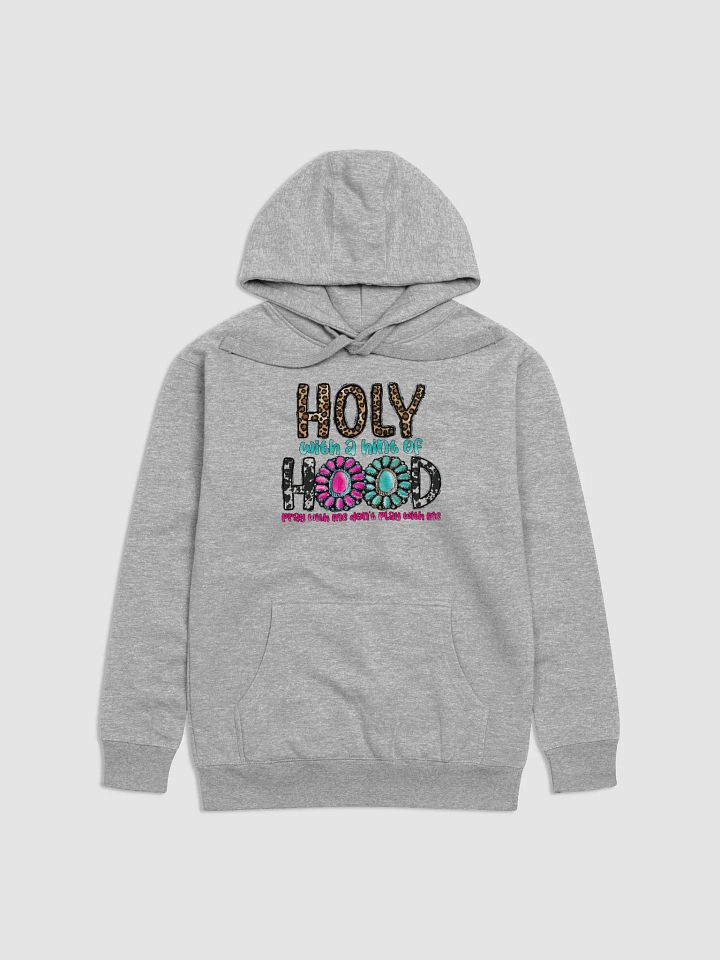 Holy With A Hint of Hood - Adult Hoodie product image (2)