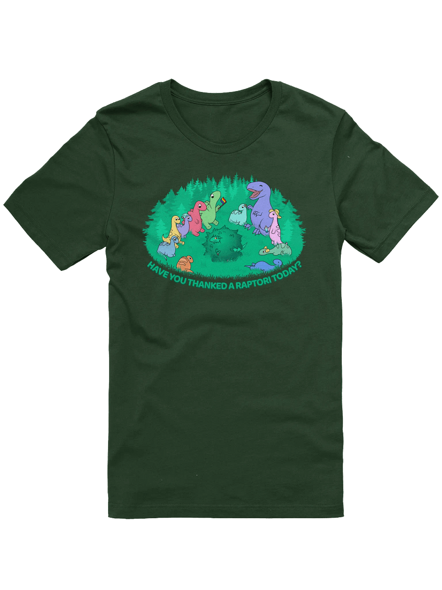 "Have you thanked a Raptori today?" Tee product image (3)