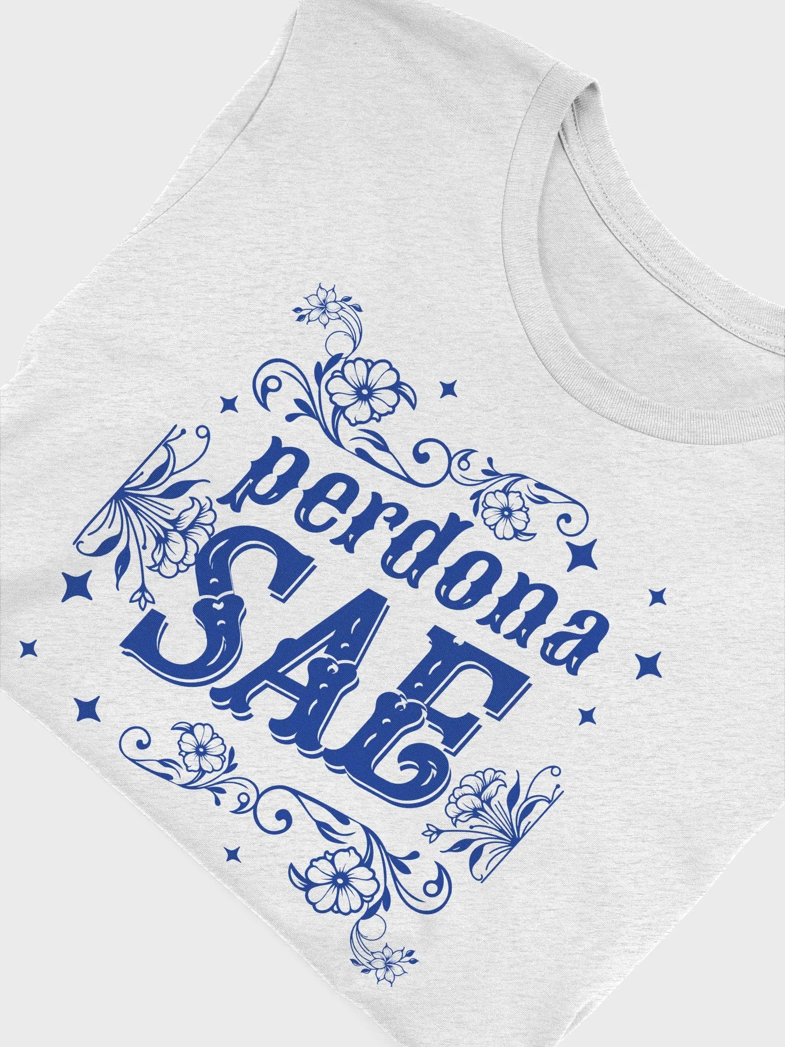 Perdona Sae Camiseta Unisex product image (4)