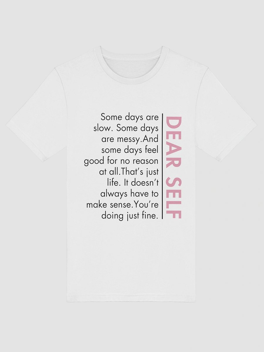 DEAR SELF T-Shirt product image (10)