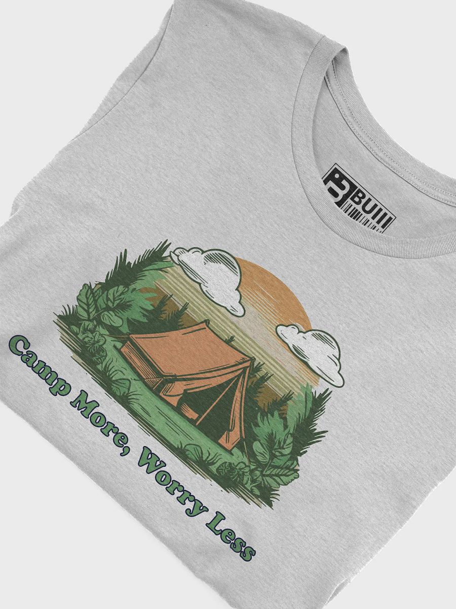 BUIII: Camp More, Worry Less T-Shirt product image (3)