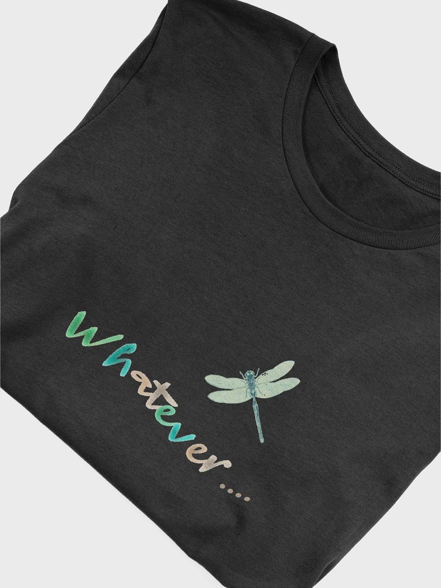 Whatever - Dragonfly T-Shirt product image (48)